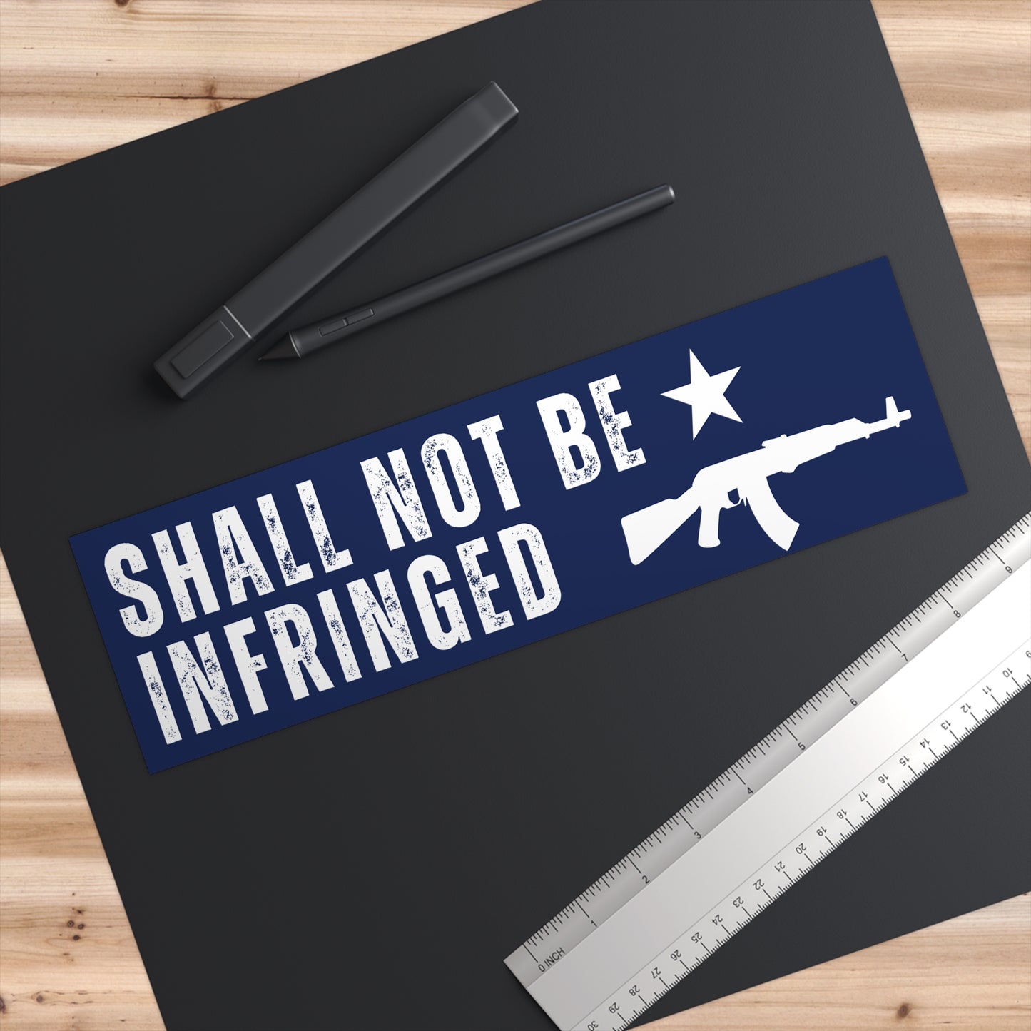 Bumper Sticker — "Shall Not Be Infringed"