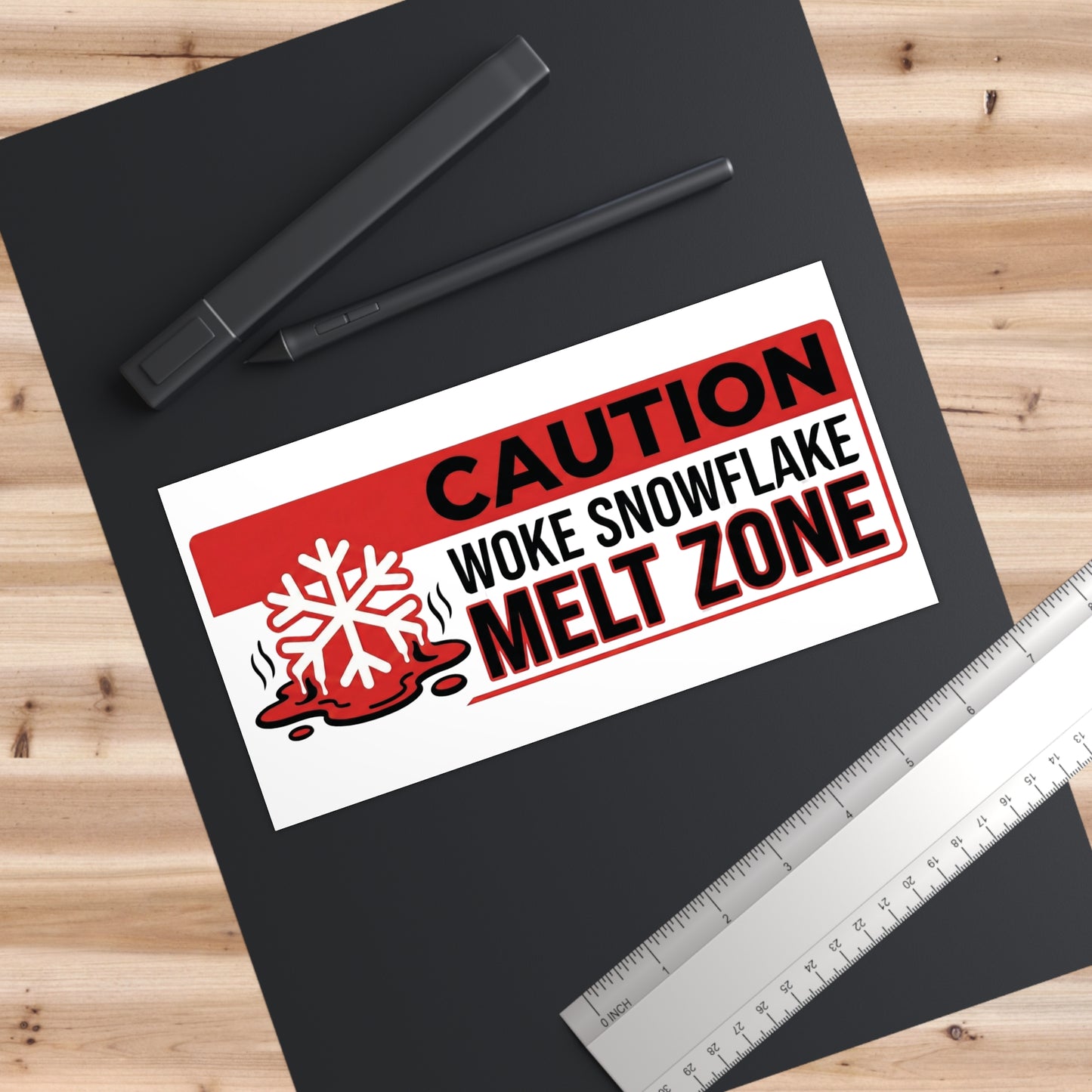 Bumper Sticker — "Caution: Woke Snowflake Melt Zone"